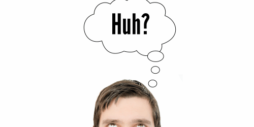 how-to-overcome-jargon <strong>Things that make your readers go ‘huh?’</strong> Translate the language of your organization into the language of your audience. <a href="https://www.shutterstock.com/image-photo/thinking-mans-head-had-idea-262508207" rel="noopener" target="_blank"><em>Image by vchal</em></a>